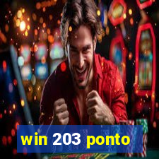 win 203 ponto